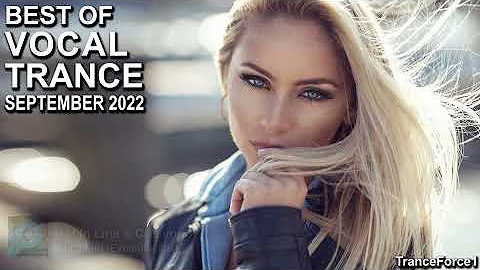 BEST OF VOCAL TRANCE MIX (September 2022) | TranceForce1