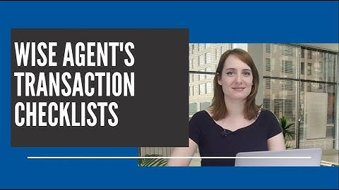 Creating Transaction Checklists in Wise Agent