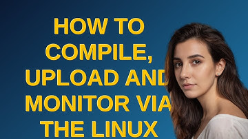 Arduino: How to compile, upload and monitor via the Linux command line?