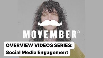 Overview Video - Movember Case Study