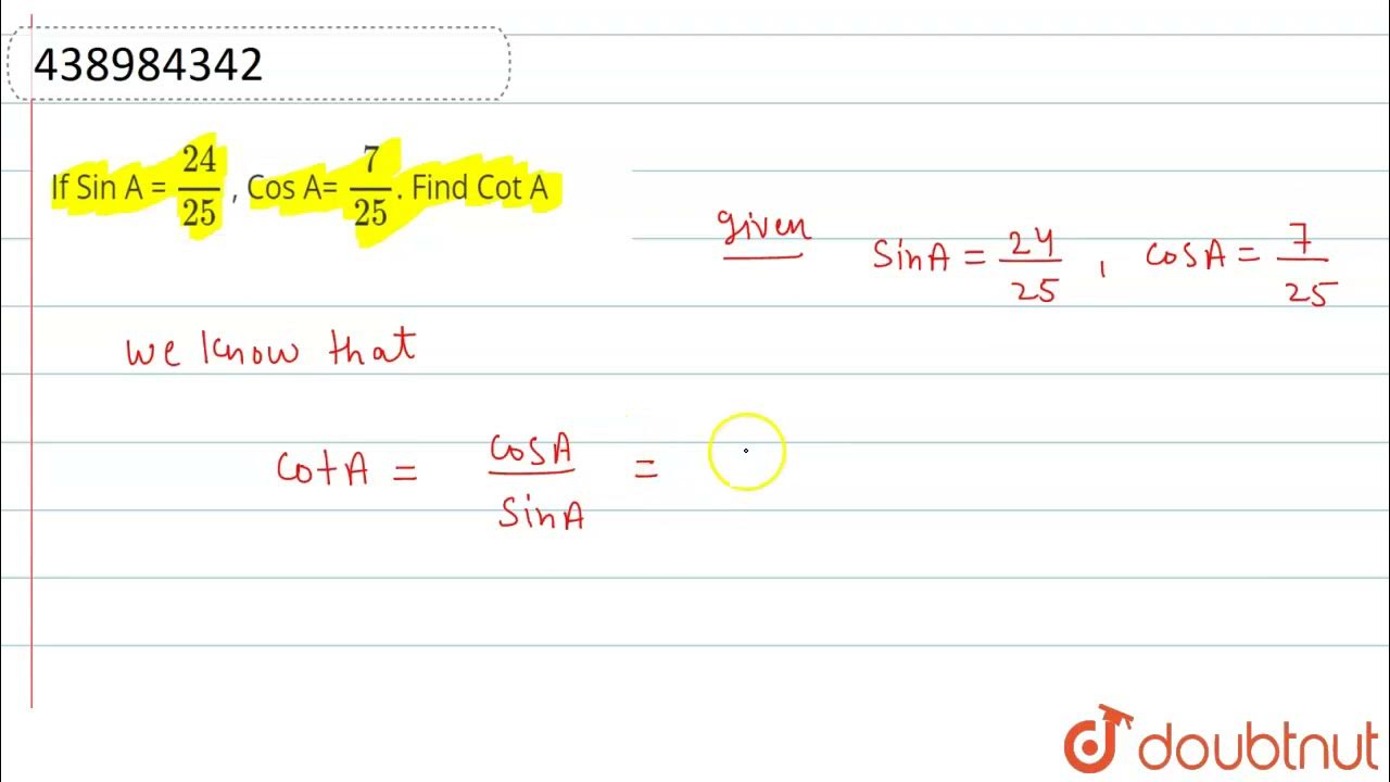 Sin 7/25. Cot a+b. Cos 25. Sin(2a) через cot. Cos 25 градусов