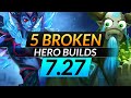 5 NEW Hero BUILDS That are BROKEN in PATCH 7.27 - ABUSE for FREE MMR - Dota 2 Meta Guide