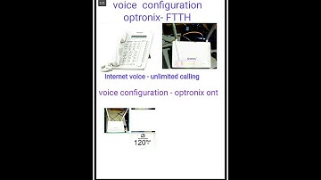 OPTRONIX ONT  VOICE   CONFIGURATION - TELEPHONE