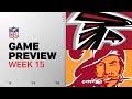 Atlanta Falcons vs Tampa Bay Buccaneers | Week 15 Game Preview