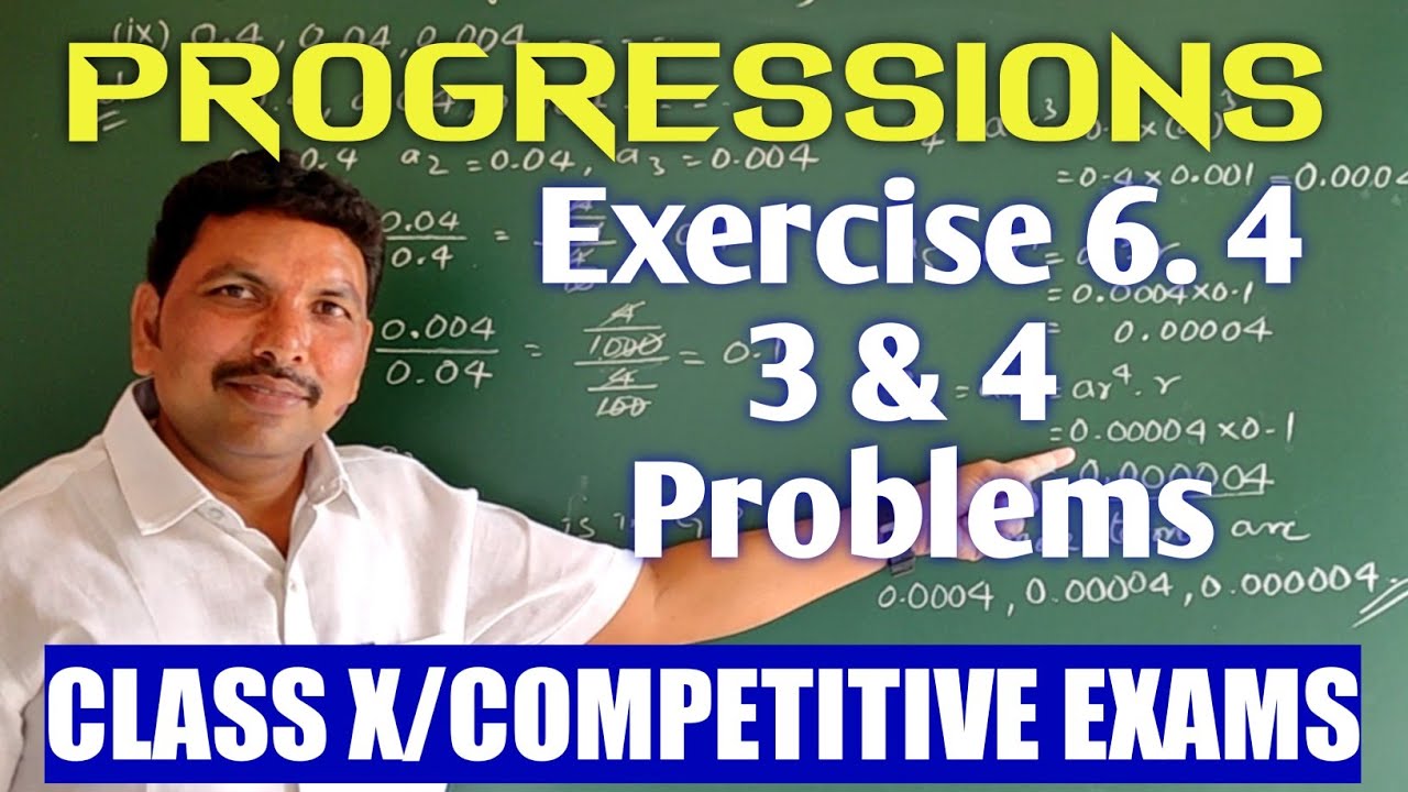 PROGRESSIONS/EXERCISE 6.4 - 3 & 4 PROBLEMS - YouTube