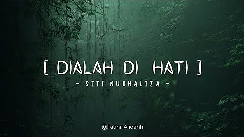 Siti Nurhaliza - Dialah Di Hati [ Lirik Video ]