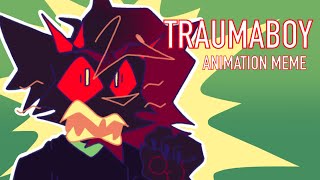TRAUMABOY animation meme (flash/noisy warning) [FlipaClip]