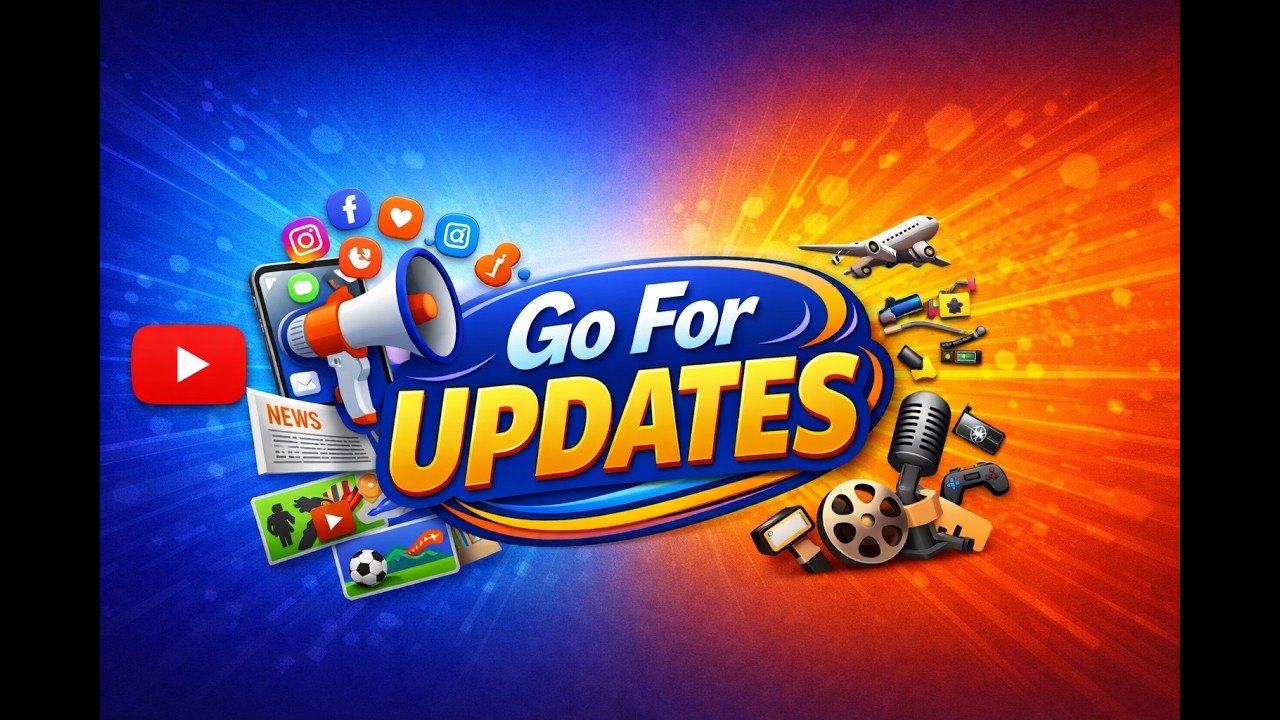 Go For Updates | First Video | Har Update Sabse Pehle - YouTube
