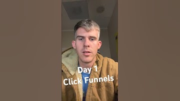 Day 1 - Learning Click Funnels 2.0