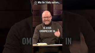 Why the Trinity Matters
