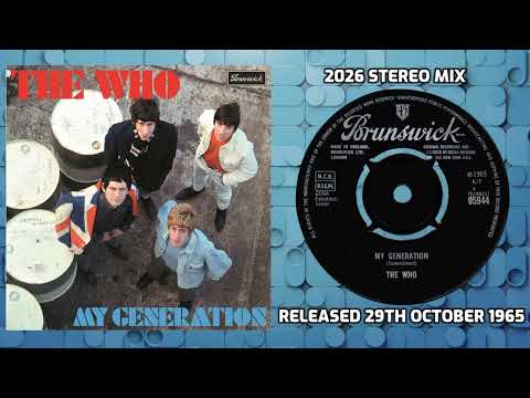 The Who - My Generation (2026 Stereo Remix)