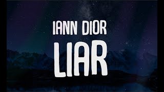 iann dior - Liar (Lyrics)