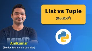 P32 - Difference between list and tuple in Python [తెలుగు]