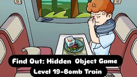 Find out-hidden objects: level 19 bomb train