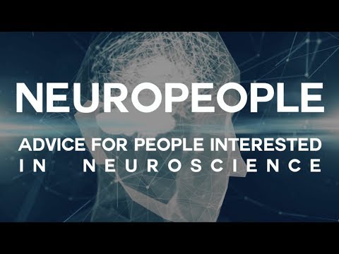 Neuropeople: advice if you&rsquo;re interested in neuroscience