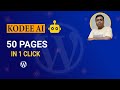 Kodee AI | Prompt-to-Result – Create 50 Pages &amp; 200 Products Instantly in WordPress (2025)