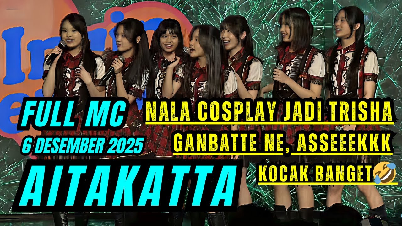 FULL MC AITAKATTA (INGIN BERTEMU) JKT48 TRAINEE THEATER | 6-12-25