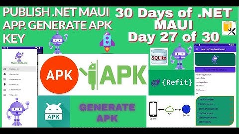 STEP 31.HOW TO PUBLISH .NET MAUI APP. HOW TO GENERATE APK KEY on .NET MAUI||DEPLOY .NET MAUI APP