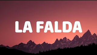 Myke Towers - LA FALDA (Letra/Lyrics)