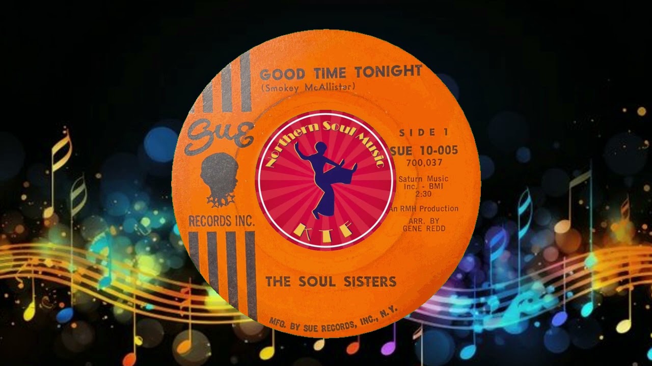 The Soul Sisters - Good Time Tonight : Northern Soul Music Videos : Best Northern Soul Songs Ever