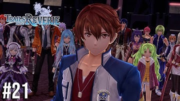 The Legend Of Heroes: Trails Into Reverie Part 21 - Final Dungeon, Final Boss & Ending (Nightmare)