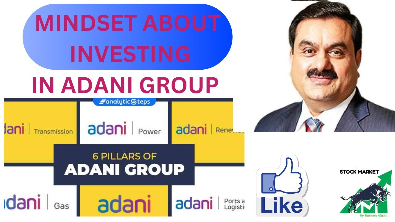 Mindset About investing in Adani Group|| Nifty 50 - YouTube
