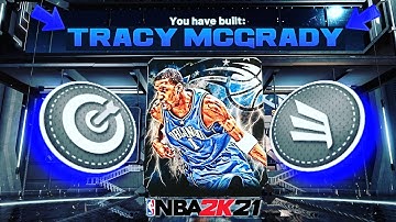 BEST Tracy McGrady Build 2k21!!! 6 Foot 7 Offensive Demi God Build!!! Best SG Build in NBA 2k21!!!