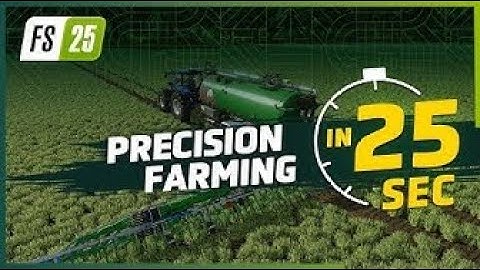 Precision Farming in 25 Seconds | Farming Simulator 25