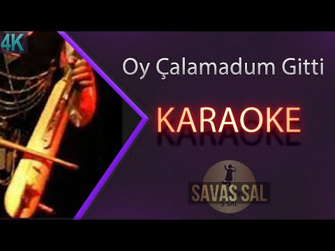 Oy Çalamadum Gitti Sürmene Havasini Karaoke