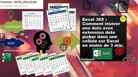 Excel 365 : Comment insérer une date date picker dans une cellule sur Excel en moins de 3 min.
