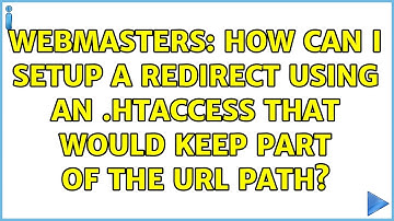 Webmasters: How can I setup a redirect using an .htaccess that would keep part of the URL path?