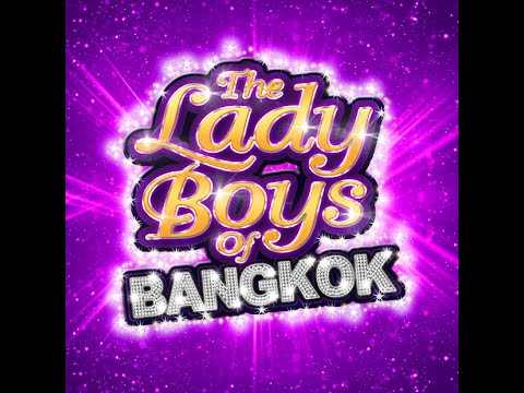 The Lady Boys of Bangkok 2022 | Maltings Berwick | September 2022