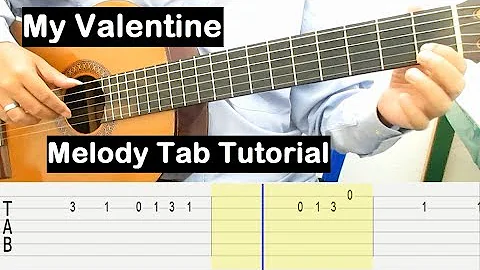 My Valentine Guitar Lesson Melody Tab Tutorial Guitar Lessons for Beginners