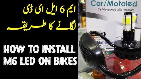 HOW TO INSTALL M6 LED ON ALL BIKES | M6 MOTOLED LAGANEY KA MUKAMAL TARIKA | J&B AUTOS 2022