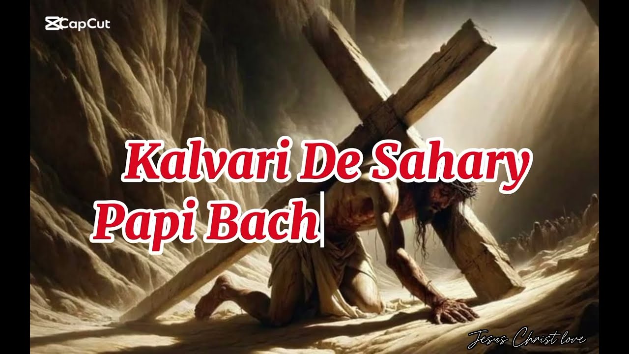 Kalvari De Sahary || Papi Bach De Ne Sare || Holy song || Masihi Geet || Zaboor Geet || Easter Geet