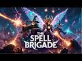 The Spell Brigade 1.0 ! Новый Survivors #10
