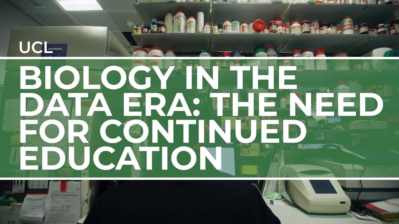 Biology in the Data Era | UCL | Biology for a Better Tomorrow