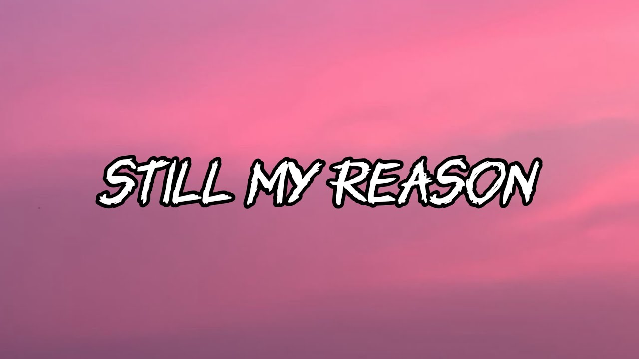 My Reason Still My Reason – LumaVerse (Original Song Inspired by “You Are The ...