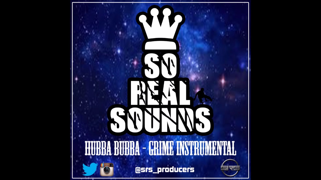 So Real Sounds - Hubba Bubba [Grime Instrumental 2017]