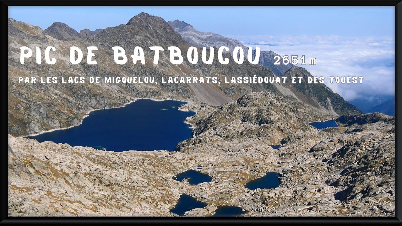 Pic de Batboucou 2651m