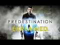 PREDESTINATION (2014) Explained