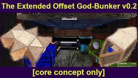 Extended Offset God-Bunker v0.2 [core concept only]