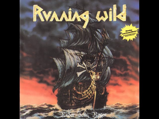 Running Wild – Under Jolly Roger (1987) [Full Album | German Heavy