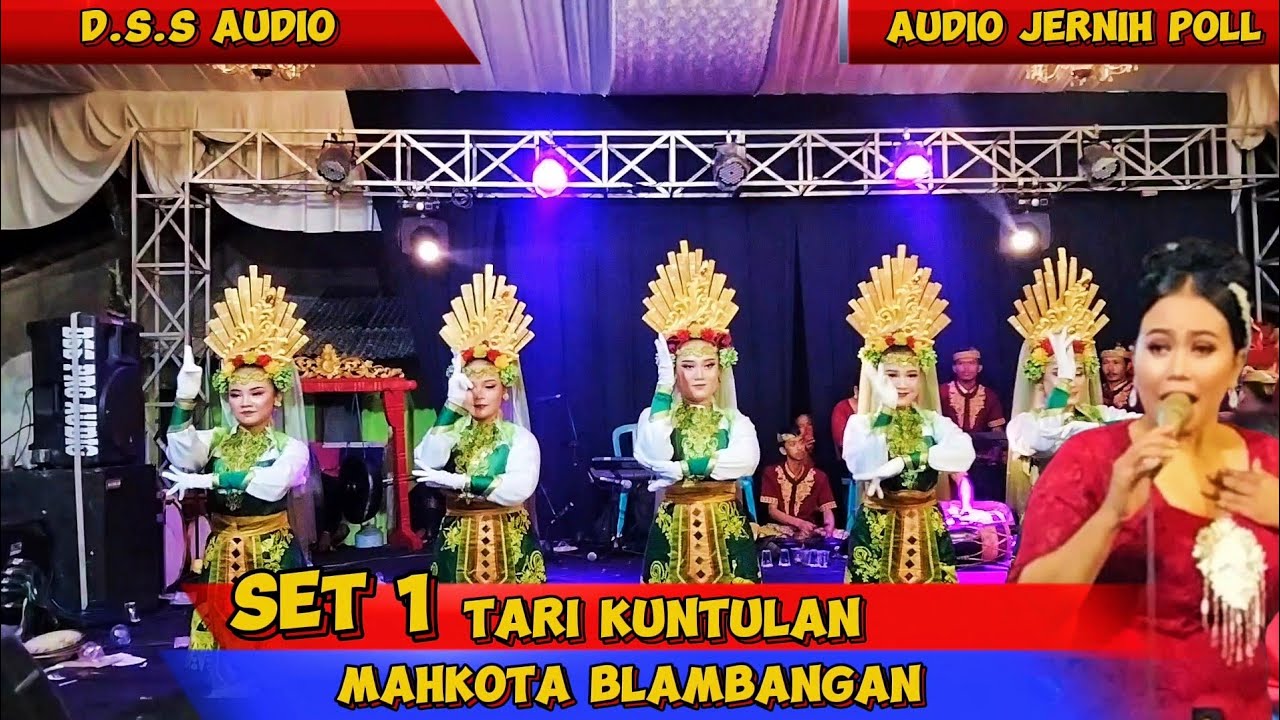 Tari Kuntulan Set 1!!•MAHKOTA BLAMBANGAN PELINGGIHAN•live kopencungking 2024