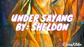 Download lagu UNDER SAYANG with lyrics