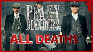 Peaky Blinders Season 1 All Deaths Body Count