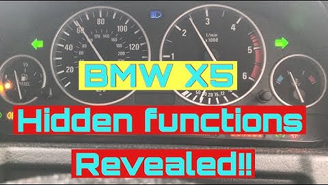 How to use hidden test functions on BMW X5 e53