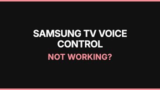 Samsung TV Voice Control Not Working? Easy Troubleshooting Steps