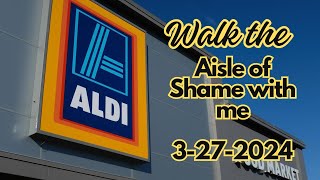 Walk With Me In ALDI's Aisle Of Shame 3-27-2024 by Sparkles to Sprinkles 359 views 1 month ago 6 minutes, 39 seconds