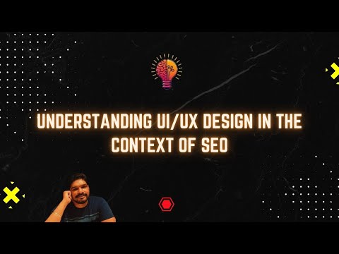 Understanding UI/UX Design in the Context of SEO